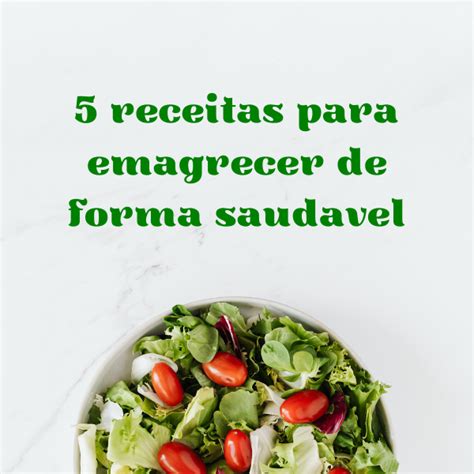 Receitas Para Emagrecer De Forma Saudavel Carlos Hotmart