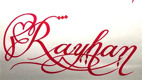 Rayhan Name Signature Calligraphy Status How To Draw Cursive