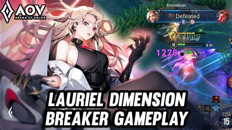 Aov Lauriel Dimension Breaker Gameplay In Jungle Arena Of Valor