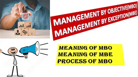 Management By Objectives Mbo And Management By Exception Mbe Youtube