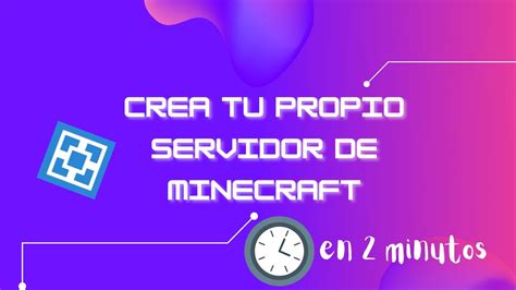 Como Hacer Tu Propio Servidor De Minecraft Gratis Youtube