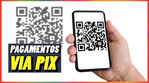 Como Criar Um Qr Code Para Receber Pagamentos Via Pix Youtube