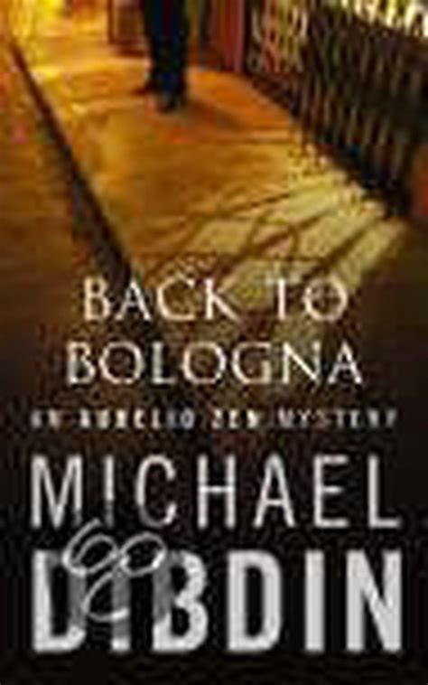 Back To Bologna Michael Dibdin Boeken Bol