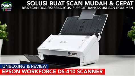 Solusi Buat Scan Yang Mudah Cepat Epson Workforce DS 410 Scanner