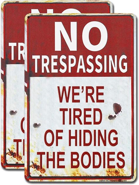 Hisray Retro Fashion Chic Funny Metal Sign No Trespassing