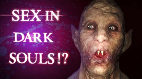 SEX IN DARK SOULS I AM OFFENDED SUBTITLED YouTube