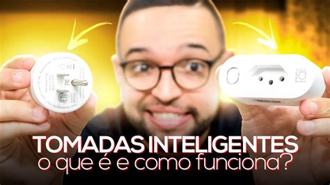 Tomadas Inteligentes O Que E Como Funciona S Rie Automa O