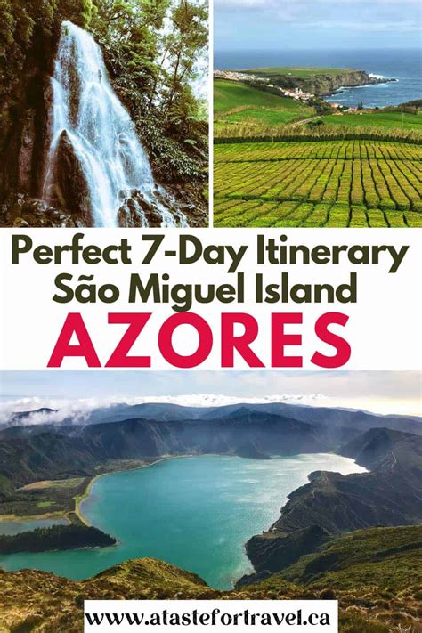 The Perfect 7-day Azores Itinerary: Top Things to See and Do - A Taste ...