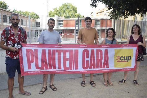 La CUP Fa Una Crida A Plantar Cara El 23J Contra Els Atacs A L Escola