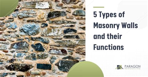 5 Types of Masonry Walls and their Functions - Paragon Remodeling