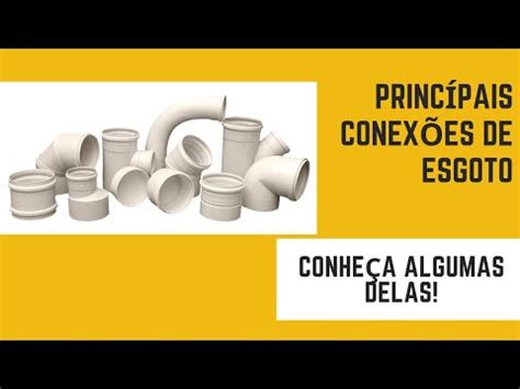 HIDRÁULICA Nomes das principais conexões de esgoto part3 YouTube