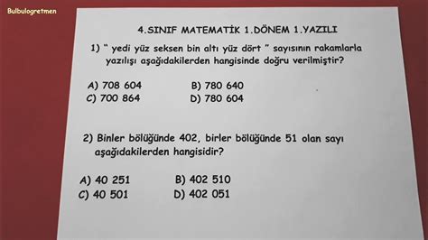 4 sınıf matematik 1 dönem 1 yazılı soruları Bulbulogretmen 2