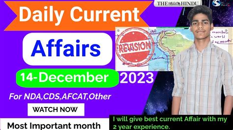 14 December 2023 Current Affair FOR CDS NDA AFCAT IB BY SURAJ