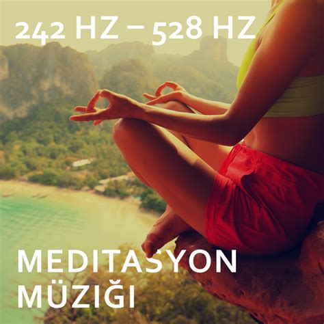 242 Hz 528 Hz Meditasyon Müziği Çakra Aktivasyonu Şifa Meditasyonu