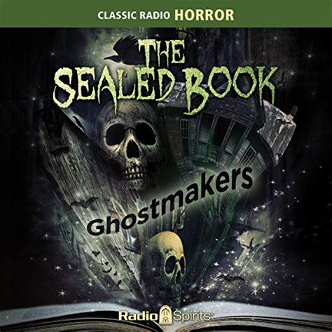 The Sealed Book Ghostmakers Audible Audio Edition