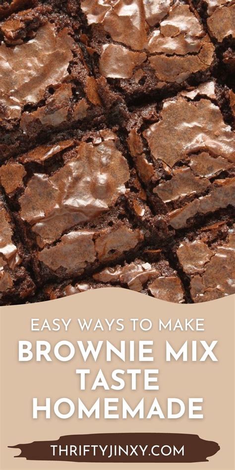 Easy Ways To Make Brownie Mix Taste Homemade Boxed Brownies Taste Homemade Brownie Mix