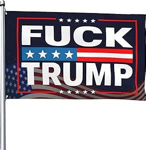 Amazon Fuck Donald Trump Flag X Feet Vivid Color And Fade Proof Outdoor Flag Garden