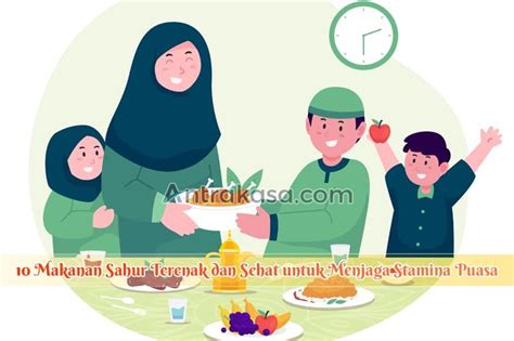 10 Makanan Sahur Terenak Dan Sehat Untuk Menjaga Stamina Puasa