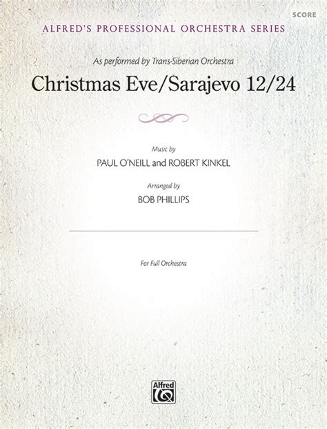 Christmas Eve/Sarajevo 12/24: Full Orchestra Conductor Score: Trans ...