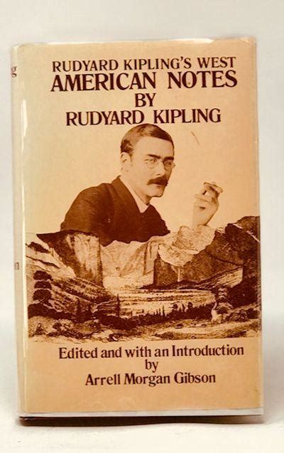 American Notes Rudyard Kipling S West By Kipling Rudyard Edited By