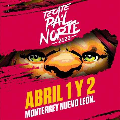 Anuncian Nuevas Fechas Para Tecate Pa´l Norte 2022