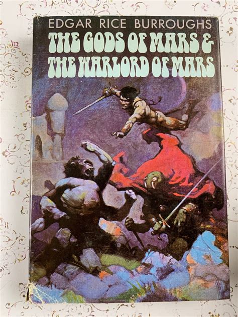 The Gods Of Mars The Warlord Of Mars By Edgar Rice Burroughs