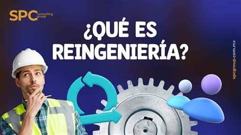 Qu Es Reingenier A Youtube