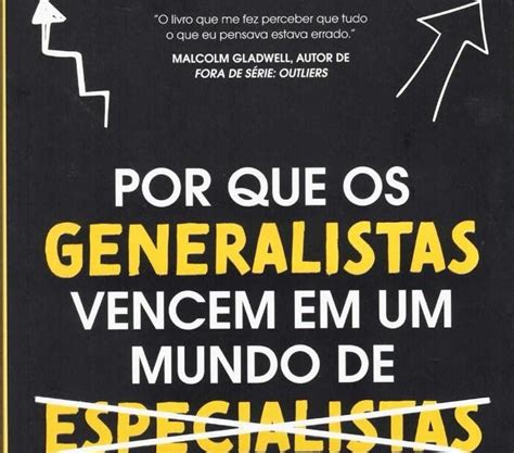 LIVRO POR QUE OS GENERALISTAS VENCEM EM UM MUNDO DE ESPECIALISTAS