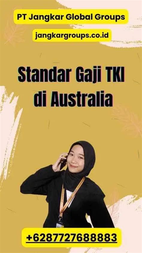 Standar Gaji Tki Di Australia Jangkar Global Groups