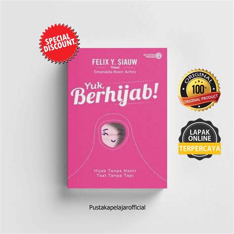 Jual Buku Original Yuk Berhijab Felix Y Siauw Alfatih Press