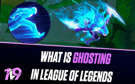 What Does Ghosting Mean In League Of Legends 1v9