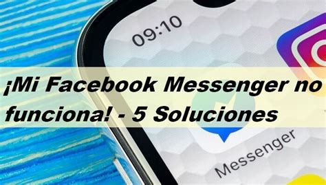 Mi Facebook Messenger No Funciona Soluciones