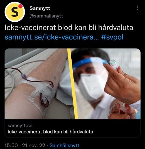 TimSwede on Twitter Om någon säger sig vilja ha icke vaccinerat