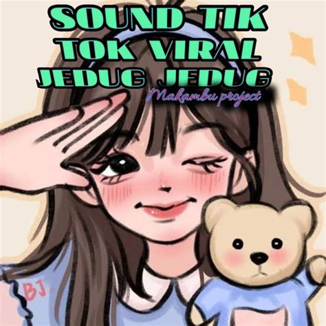 stream sound tik tok viral   makambu project listen     soundcloud