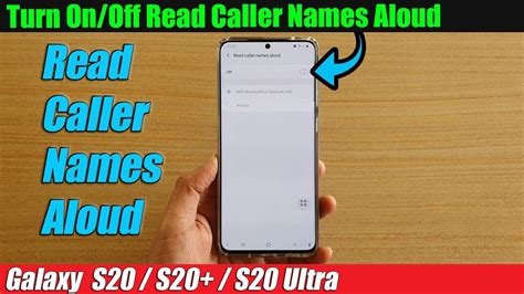 Galaxy S20 S20 How To Turn On Off Read Caller Names Aloud YouTube