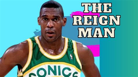 Shawn Kemp The Reign Man Nba Top Dunk Highlights Youtube