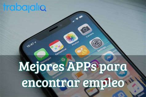 Las Mejores Aplicaciones Para Buscar Trabajo En