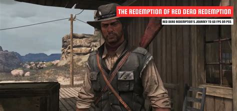 The Redemption of Red Dead Redemption PS5: Red Dead Redemption's ...