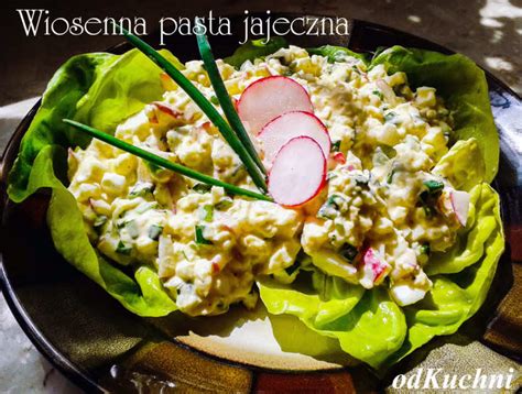 Wiosenna Pasta Jajeczna Z Rzodkiewk I Szczypiorkiem Zawijana W Li Cie