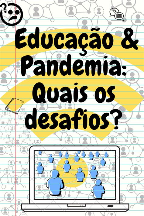 Impactos Da Pandemia Na Educação Textos Motivadores