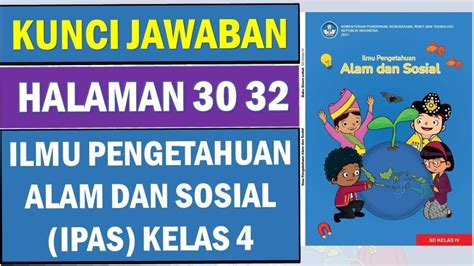 Soal And Kunci Jawaban Buku Ipas Kelas 4 Sd Halaman 31 Dan 32 Uji