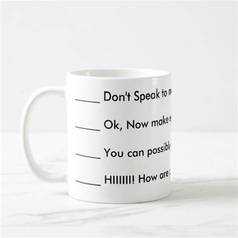 Dont Speak To Me Coffee Mug