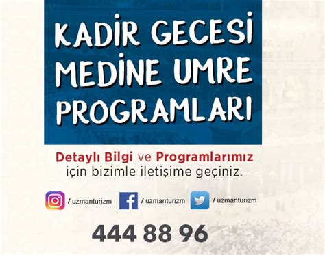 KADİR GECESİ MEDİNE UMRE PROGRAMI Uzman Turizm 2024 Hac ve Umre