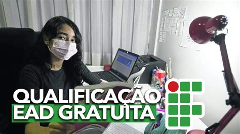 Qualificação EaD gratuita Instituto Federal oferece 1 4 mil vagas em