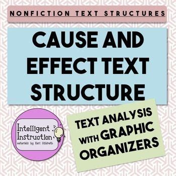 Cause And Effect Text Structure Paragraph Analysis With Graphic