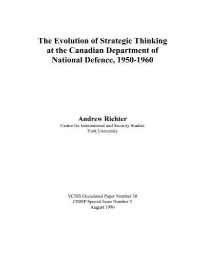 The Evolution of Strategic Thinking at the Canadian Department of ...
