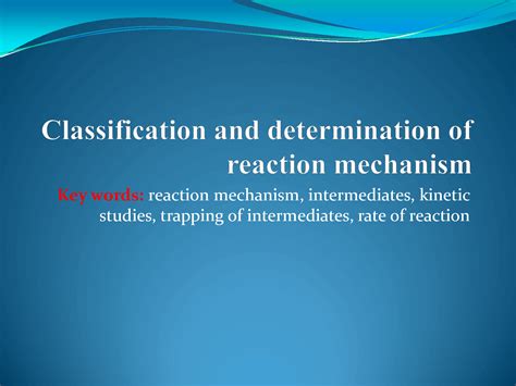 SOLUTION Classification And Determination Of Reactions Mechanism