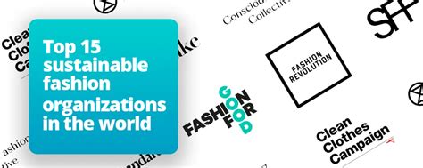 15 Leading Sustainable Fashion Organizations Globally