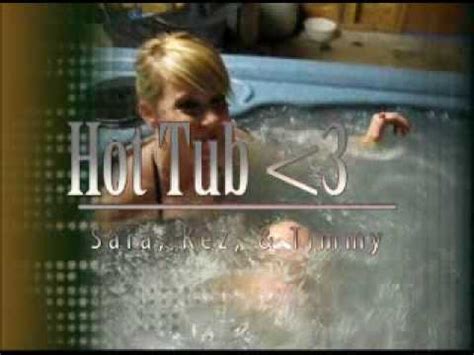 Hot Tub YouTube