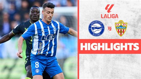 Watch Rd Alaves Vs Almeria Highlights Video Online Hd On Jiocinema